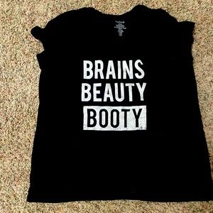 Brains Beauty and Booty torrid shirt